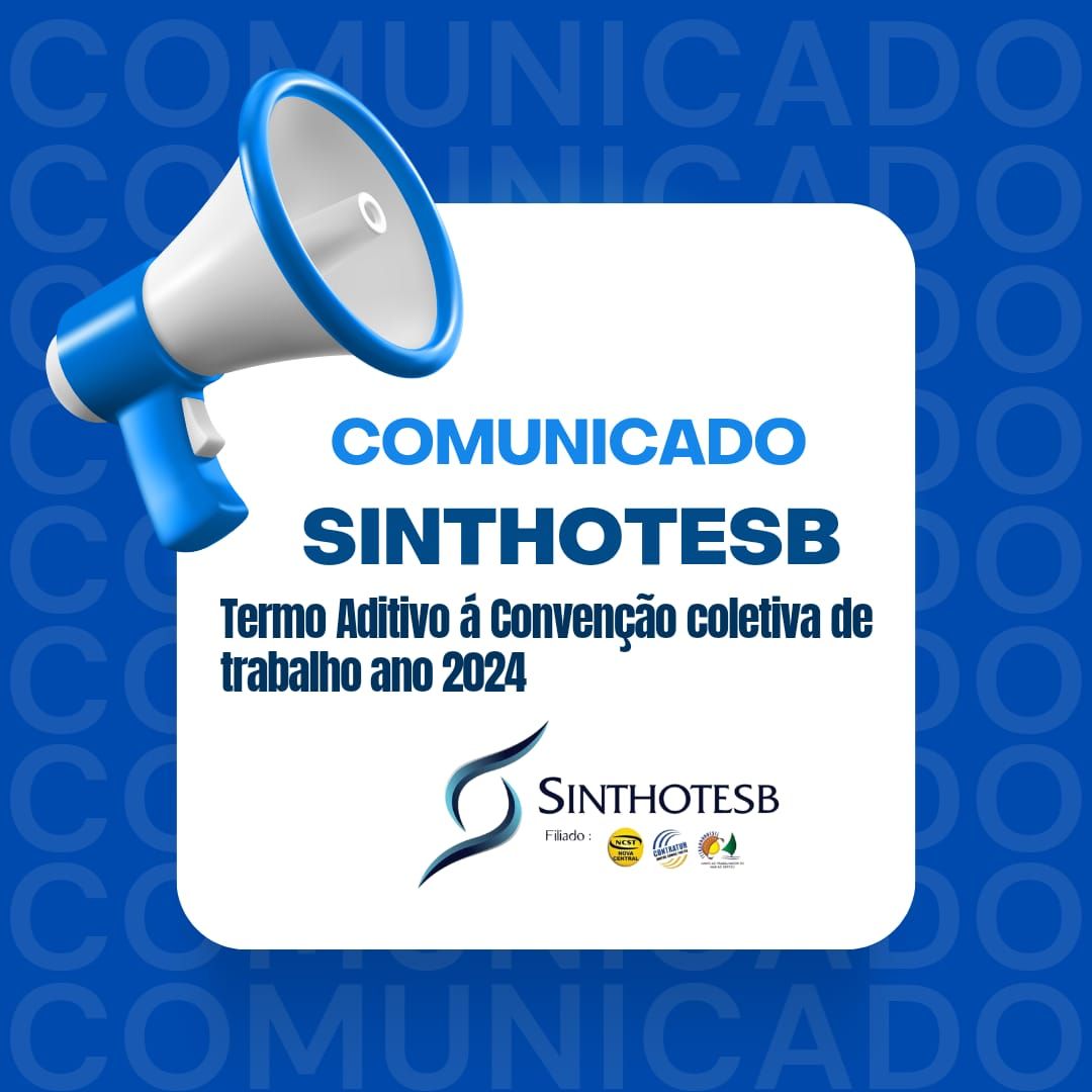comunicado_sobre_o_termo_aditivo_á_conveção_coletiva_de_trabalho_2024_(1)